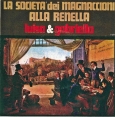 La società dei magnacci / Alla renella