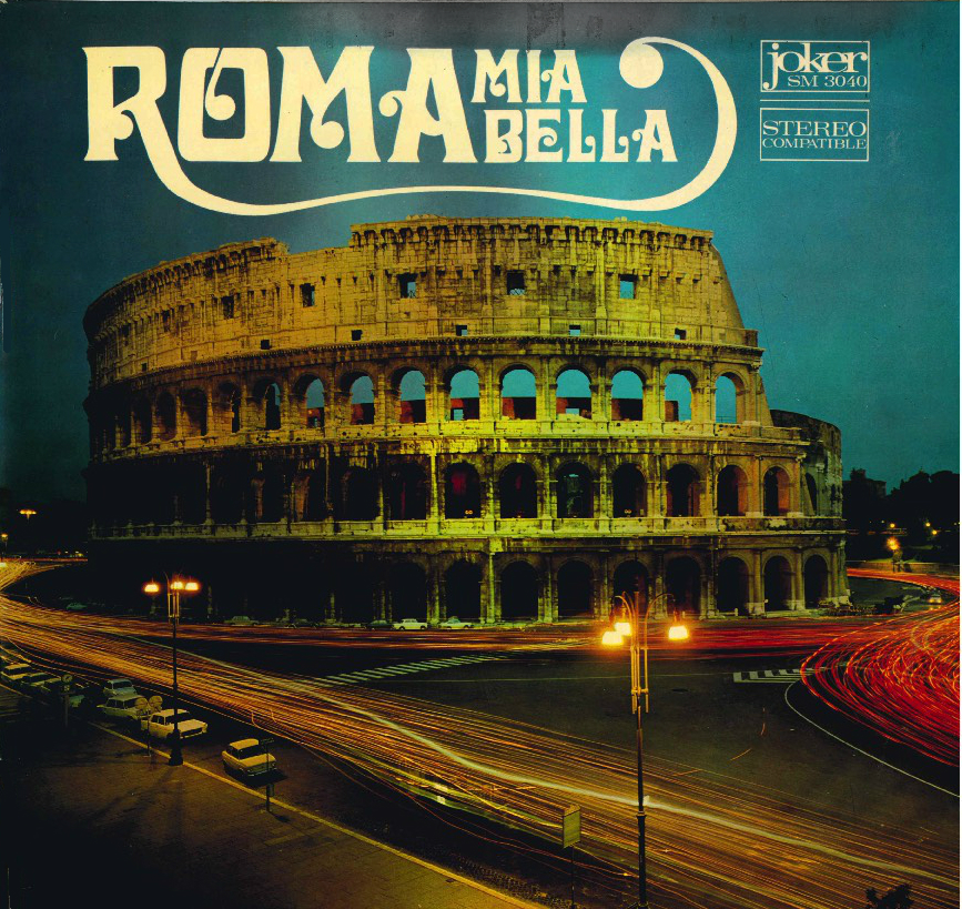 Roma mia bella